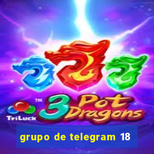 grupo de telegram 18