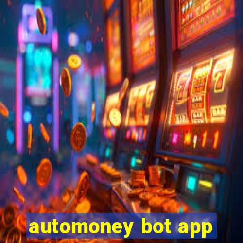 automoney bot app