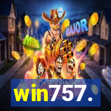 win757.