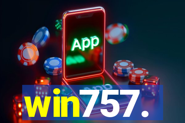 win757.