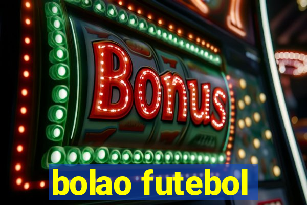 bolao futebol