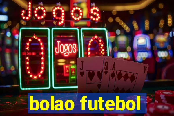bolao futebol
