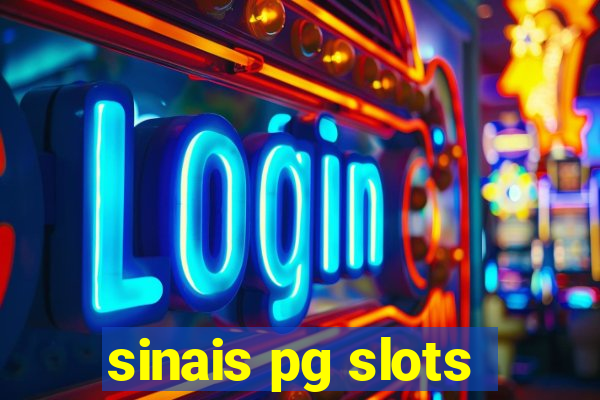 sinais pg slots