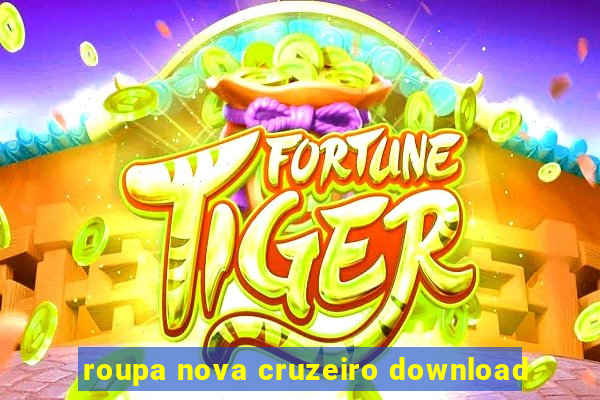 roupa nova cruzeiro download