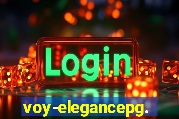 voy-elegancepg.com