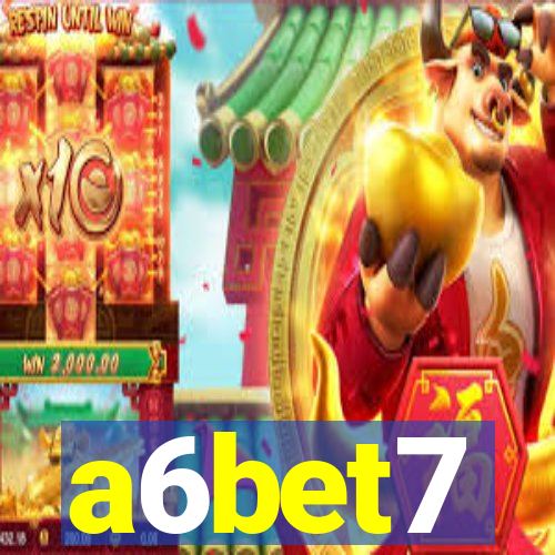 a6bet7