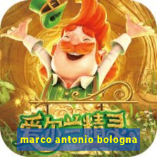 marco antonio bologna