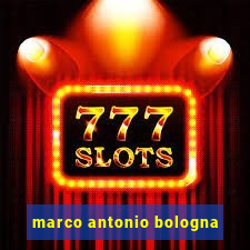marco antonio bologna