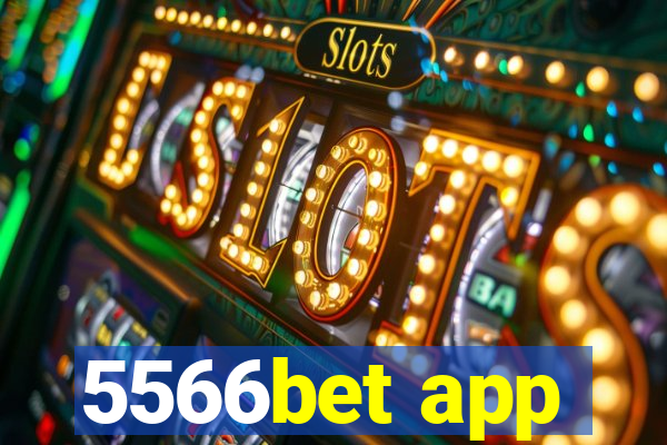 5566bet app