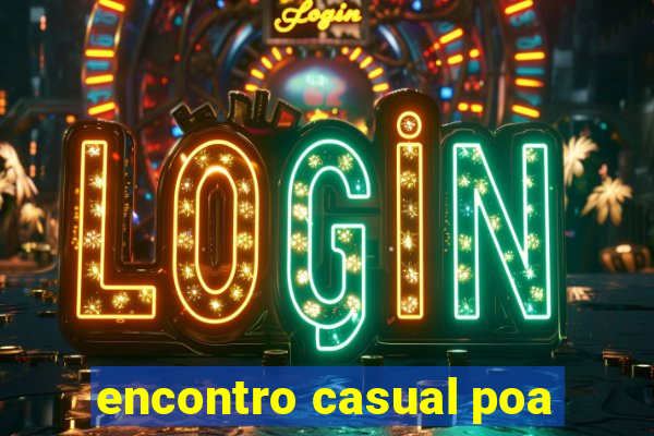 encontro casual poa