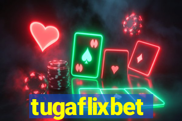 tugaflixbet