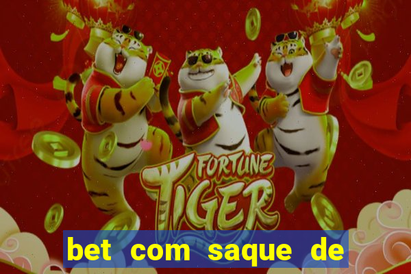 bet com saque de 1 real