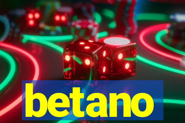betano