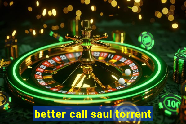 better call saul torrent