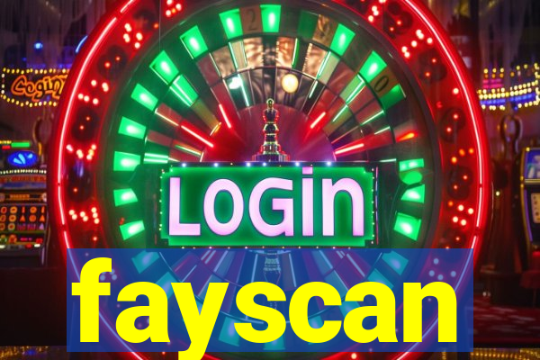 fayscan
