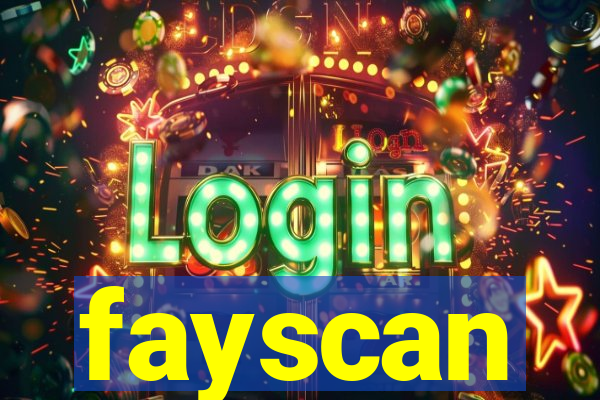 fayscan