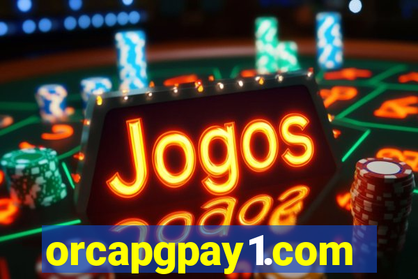 orcapgpay1.com