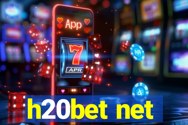 h20bet net