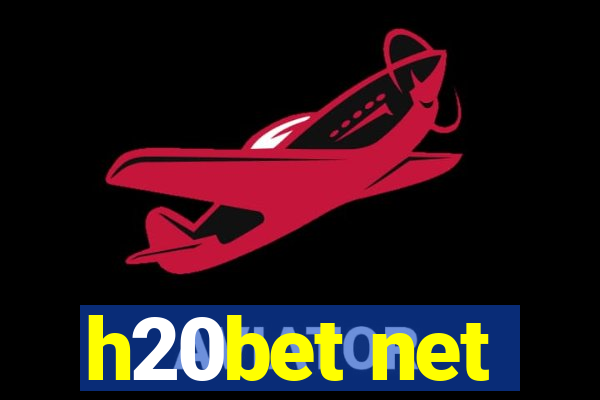 h20bet net