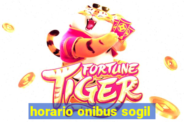 horario onibus sogil
