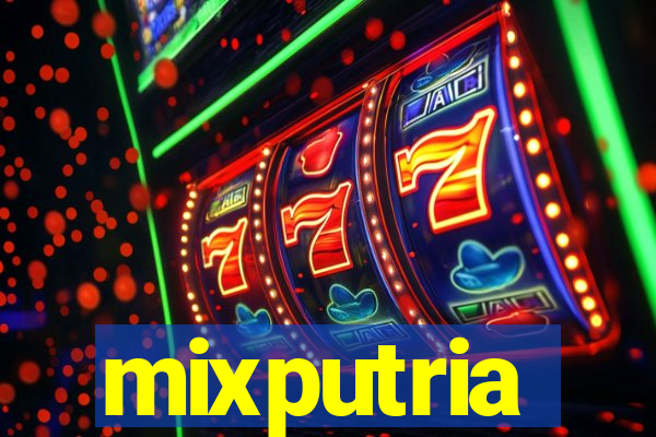 mixputria