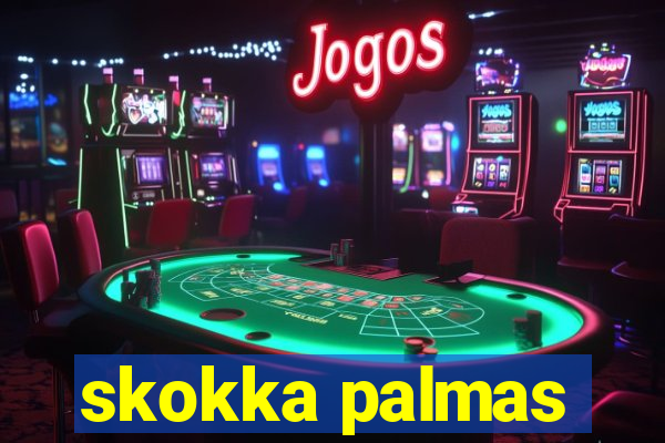 skokka palmas