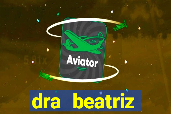 dra beatriz oftalmologista cruzeiro sp
