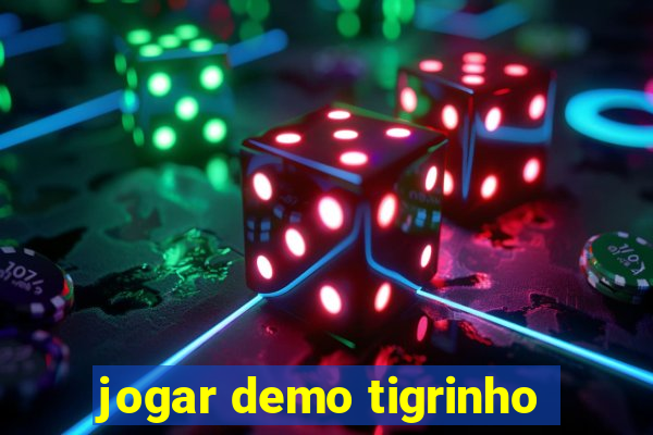 jogar demo tigrinho
