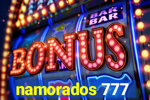 namorados 777