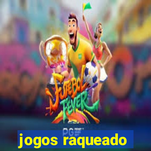 jogos raqueado