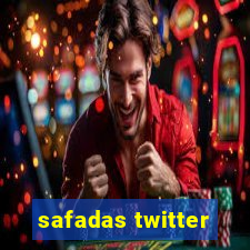 safadas twitter