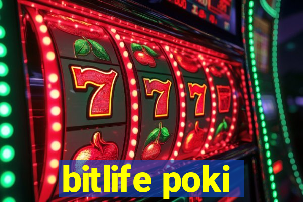 bitlife poki