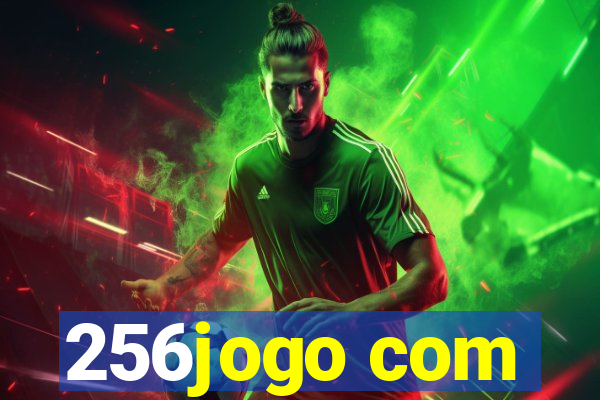 256jogo com