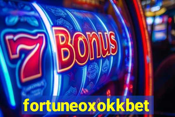 fortuneoxokkbet