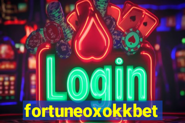fortuneoxokkbet