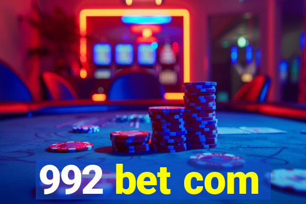 992 bet com
