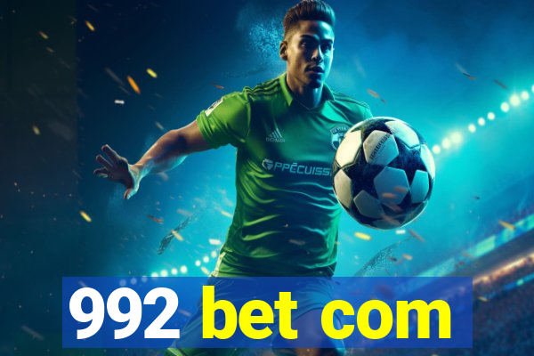 992 bet com