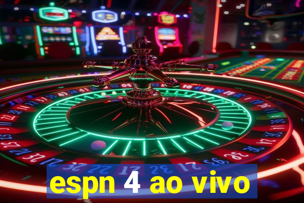 espn 4 ao vivo