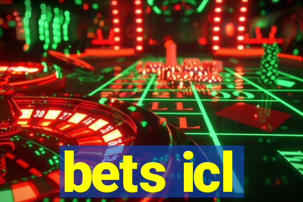 bets icl