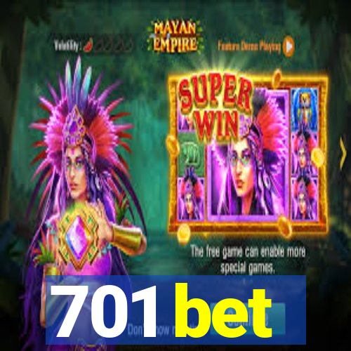 701 bet