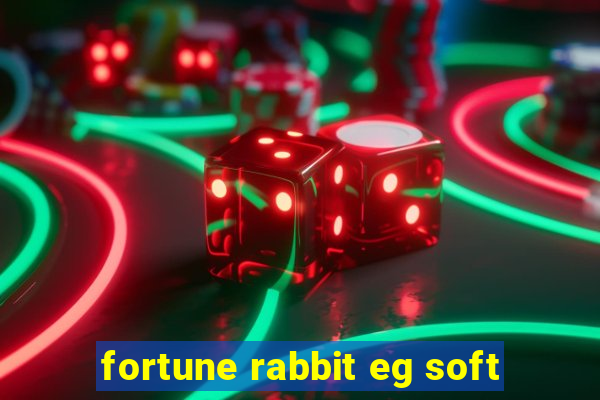 fortune rabbit eg soft
