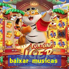 baixar musicas flash back anos 70 80 e 90