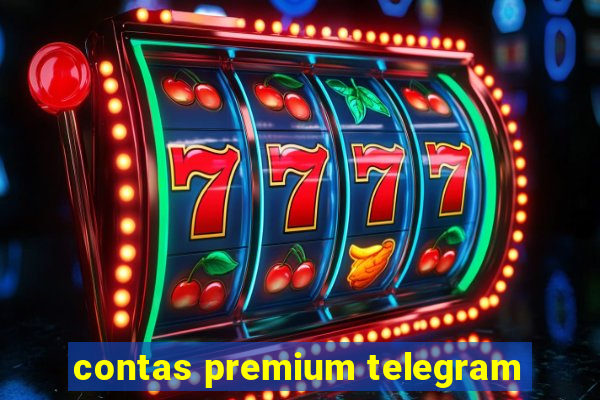 contas premium telegram