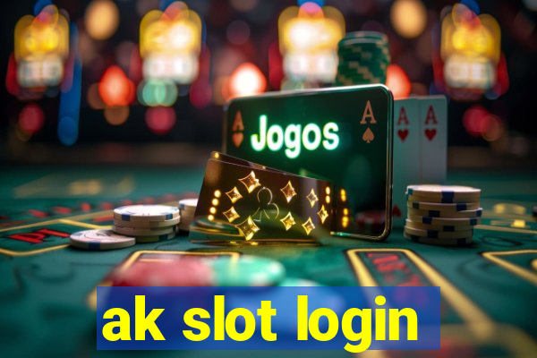 ak slot login