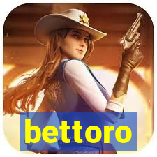 bettoro