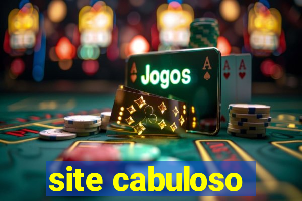 site cabuloso