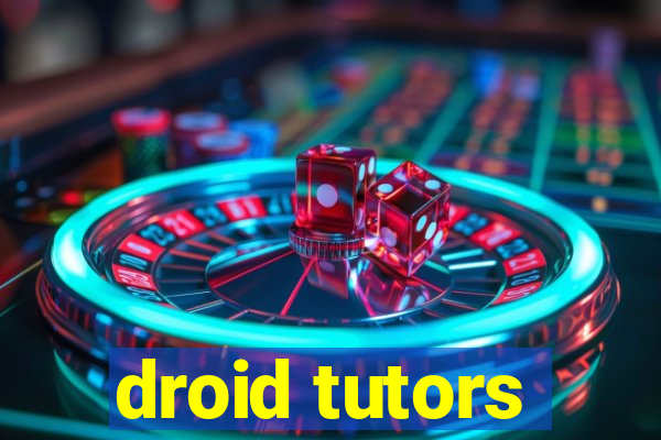 droid tutors