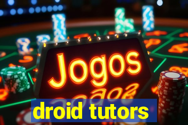 droid tutors