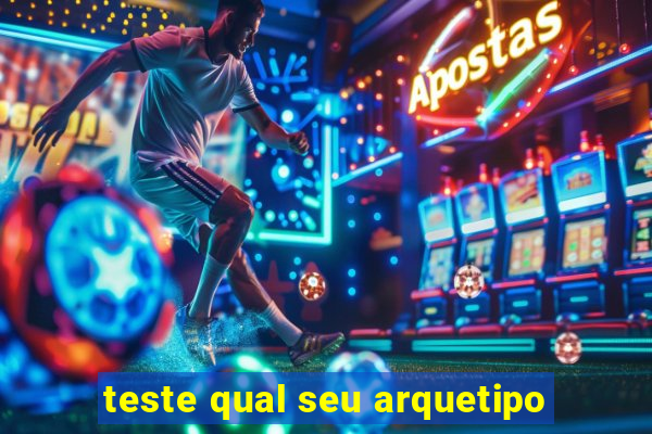 teste qual seu arquetipo
