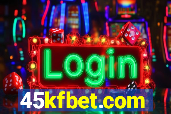45kfbet.com